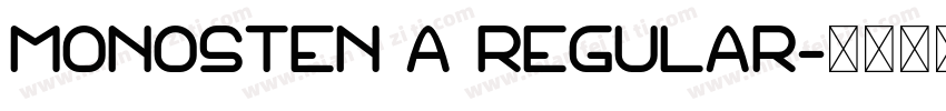 Monosten A Regular字体转换